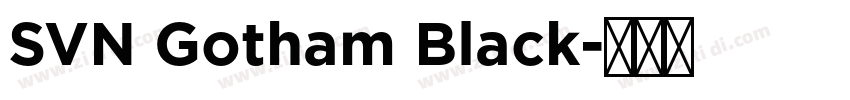 SVN Gotham Black字体转换